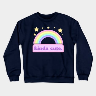 kinda cute. Crewneck Sweatshirt